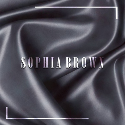Sophia Brown资料,Sophia Brown最新歌曲,Sophia BrownMV视频,Sophia Brown音乐专辑,Sophia Brown好听的歌