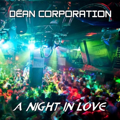 Dean Corporation资料,Dean Corporation最新歌曲,Dean CorporationMV视频,Dean Corporation音乐专辑,Dean Corporation好听的歌