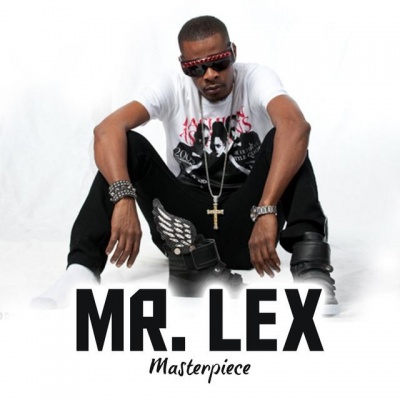 Mr. Lex资料,Mr. Lex最新歌曲,Mr. LexMV视频,Mr. Lex音乐专辑,Mr. Lex好听的歌