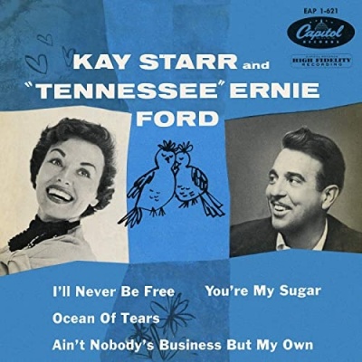 Tennessee Ernie Ford & Kay Starr资料,Tennessee Ernie Ford & Kay Starr最新歌曲,Tennessee Ernie Ford & Kay StarrMV视频,Tennessee Ernie Ford & Kay Starr音乐专辑,Tennessee Ernie Ford & Kay Starr好听的歌