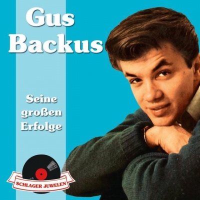 Gus Backus资料,Gus Backus最新歌曲,Gus BackusMV视频,Gus Backus音乐专辑,Gus Backus好听的歌