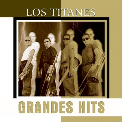 Los Titanes资料,Los Titanes最新歌曲,Los TitanesMV视频,Los Titanes音乐专辑,Los Titanes好听的歌