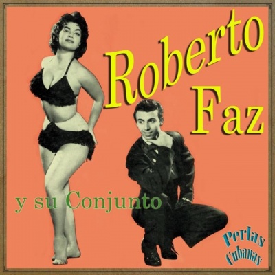 Roberto Faz资料,Roberto Faz最新歌曲,Roberto FazMV视频,Roberto Faz音乐专辑,Roberto Faz好听的歌