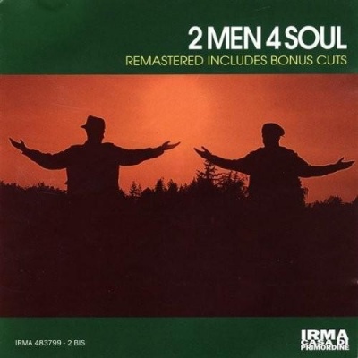 2 Men 4 Soul资料,2 Men 4 Soul最新歌曲,2 Men 4 SoulMV视频,2 Men 4 Soul音乐专辑,2 Men 4 Soul好听的歌