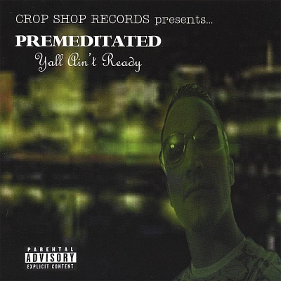 PREMEDITATED资料,PREMEDITATED最新歌曲,PREMEDITATEDMV视频,PREMEDITATED音乐专辑,PREMEDITATED好听的歌