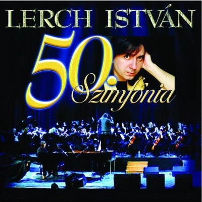 Lerch István资料,Lerch István最新歌曲,Lerch IstvánMV视频,Lerch István音乐专辑,Lerch István好听的歌