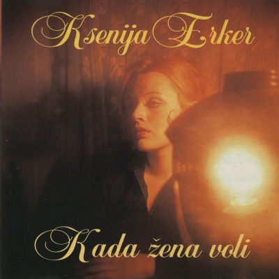 Ksenija Erker资料,Ksenija Erker最新歌曲,Ksenija ErkerMV视频,Ksenija Erker音乐专辑,Ksenija Erker好听的歌