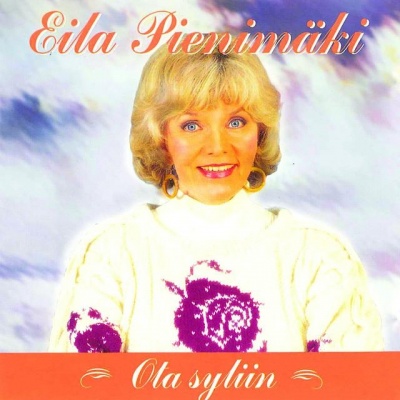 Eila Pienimäki资料,Eila Pienimäki最新歌曲,Eila PienimäkiMV视频,Eila Pienimäki音乐专辑,Eila Pienimäki好听的歌
