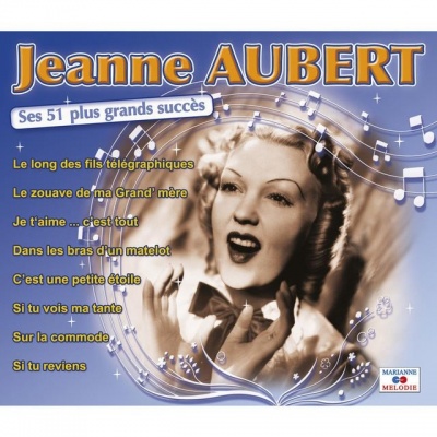 Jeanne Aubert资料,Jeanne Aubert最新歌曲,Jeanne AubertMV视频,Jeanne Aubert音乐专辑,Jeanne Aubert好听的歌