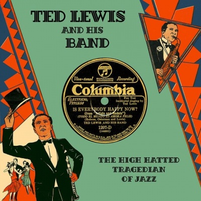 Ted Lewis资料,Ted Lewis最新歌曲,Ted LewisMV视频,Ted Lewis音乐专辑,Ted Lewis好听的歌