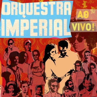 Orquestra Imperial资料,Orquestra Imperial最新歌曲,Orquestra ImperialMV视频,Orquestra Imperial音乐专辑,Orquestra Imperial好听的歌