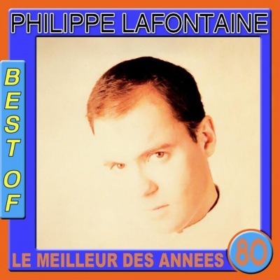 Philippe Lafontaine资料,Philippe Lafontaine最新歌曲,Philippe LafontaineMV视频,Philippe Lafontaine音乐专辑,Philippe Lafontaine好听的歌