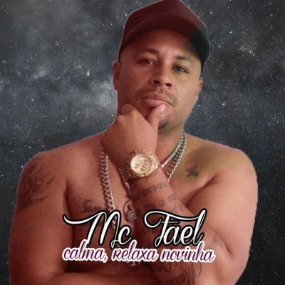 Mc Fael资料,Mc Fael最新歌曲,Mc FaelMV视频,Mc Fael音乐专辑,Mc Fael好听的歌