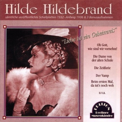 Hilde Hildebrand资料,Hilde Hildebrand最新歌曲,Hilde HildebrandMV视频,Hilde Hildebrand音乐专辑,Hilde Hildebrand好听的歌