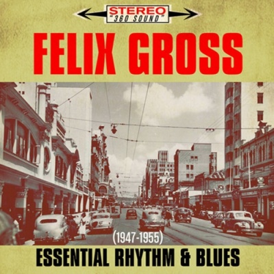 Felix Gross资料,Felix Gross最新歌曲,Felix GrossMV视频,Felix Gross音乐专辑,Felix Gross好听的歌