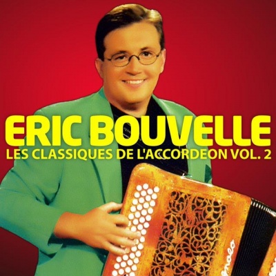 Eric Bouvelle Et Son Orchestre资料,Eric Bouvelle Et Son Orchestre最新歌曲,Eric Bouvelle Et Son OrchestreMV视频,Eric Bouvelle Et Son Orchestre音乐专辑,Eric Bouvelle Et Son Orchestre好听的歌