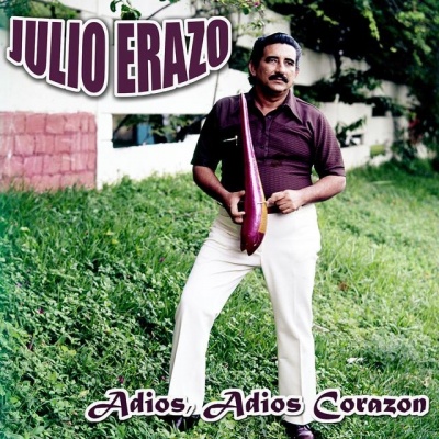 Julio Erazo资料,Julio Erazo最新歌曲,Julio ErazoMV视频,Julio Erazo音乐专辑,Julio Erazo好听的歌