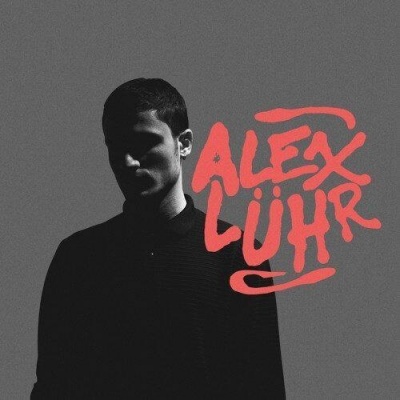 Alex Luhr资料,Alex Luhr最新歌曲,Alex LuhrMV视频,Alex Luhr音乐专辑,Alex Luhr好听的歌