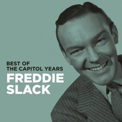 Freddie Slack资料,Freddie Slack最新歌曲,Freddie SlackMV视频,Freddie Slack音乐专辑,Freddie Slack好听的歌