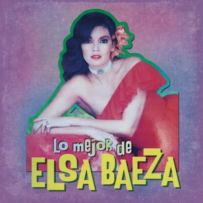 Elsa Baeza资料,Elsa Baeza最新歌曲,Elsa BaezaMV视频,Elsa Baeza音乐专辑,Elsa Baeza好听的歌