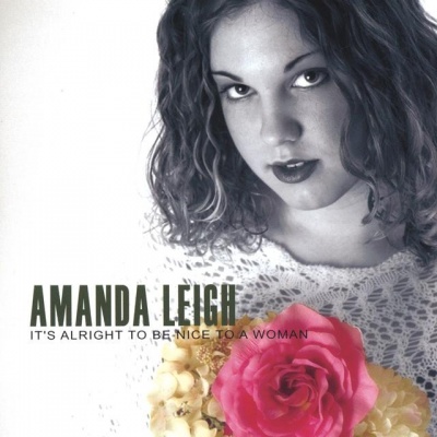 Amanda Leigh资料,Amanda Leigh最新歌曲,Amanda LeighMV视频,Amanda Leigh音乐专辑,Amanda Leigh好听的歌