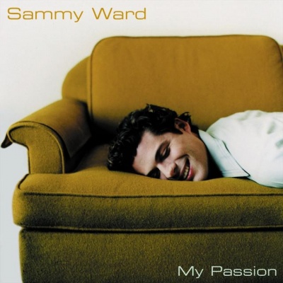 sammy ward资料,sammy ward最新歌曲,sammy wardMV视频,sammy ward音乐专辑,sammy ward好听的歌