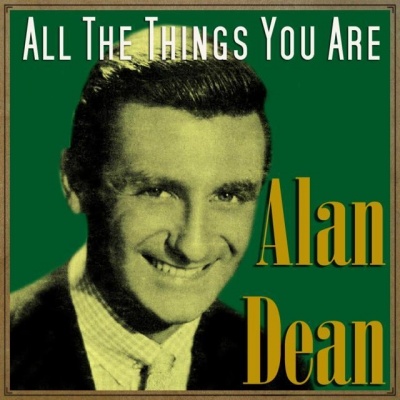 Alan Dean资料,Alan Dean最新歌曲,Alan DeanMV视频,Alan Dean音乐专辑,Alan Dean好听的歌