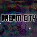 Dream City