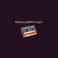 Relaxing BGM Project、Relaxing Music、Calming Sounds